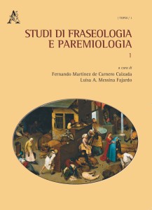 Studi di fraseologia e paremiologia Vol. 1